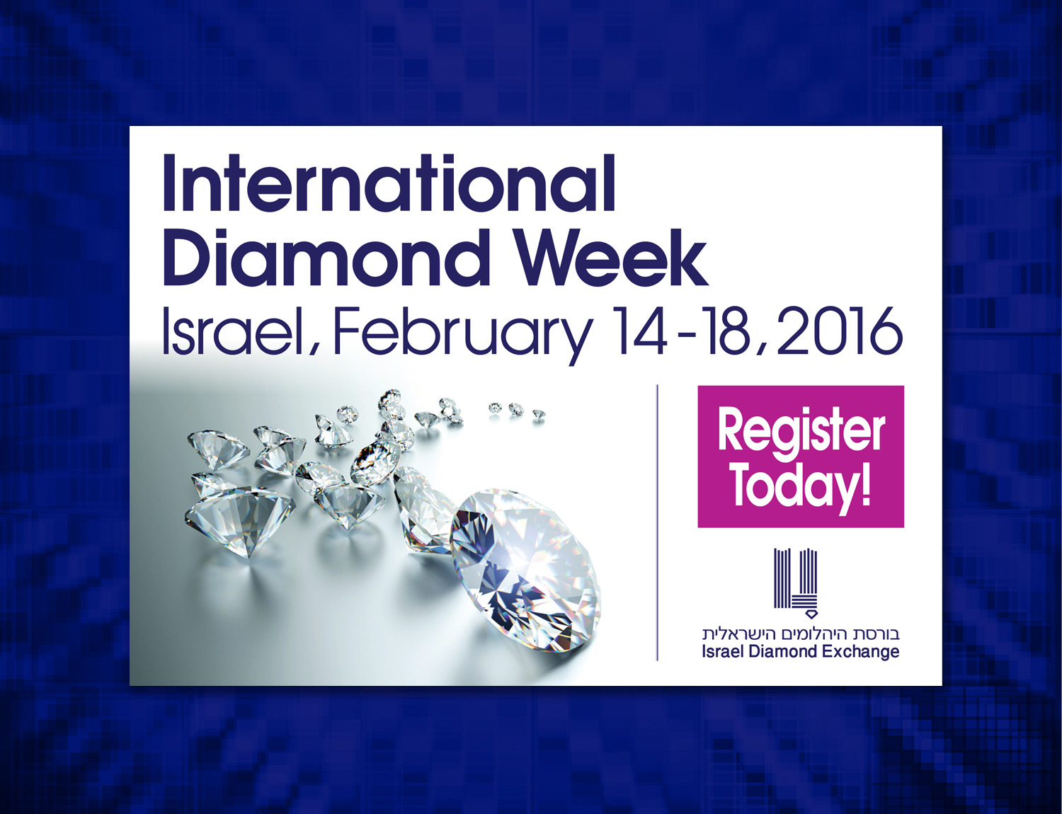 באנר International Diamond Week של בורסת היהלומים הישראלית, עם צילום יהלומים וכפתור הרשמה